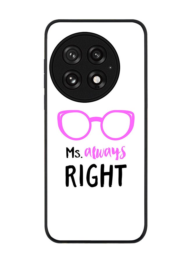 Stylizedd For OnePlus 13 5G Case,Slim fit Camera Protection, Shockproof Thin Phone cover  - Ms. Always Right  - Image 1