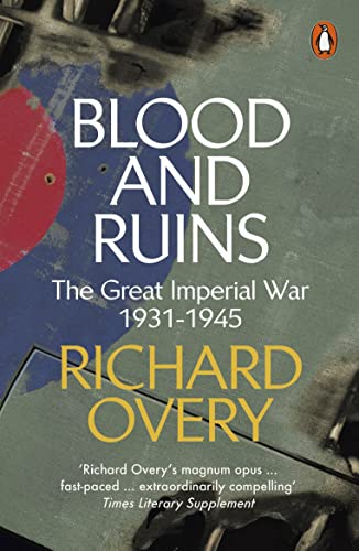 Blood And Ruins The Great Imperial War 19311945 