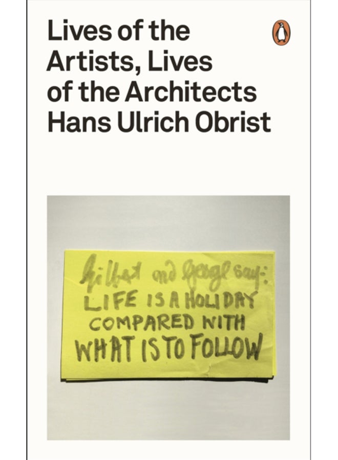 Lives of the Artists, Lives of the Architects 