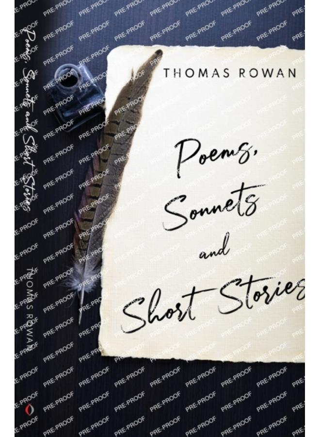Poems, Sonnets and Short Stories 