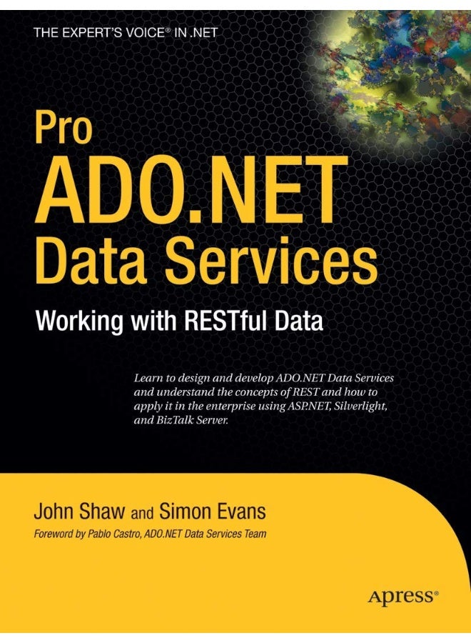 Pro ADO.NET Data Services: Working with RESTful Data 