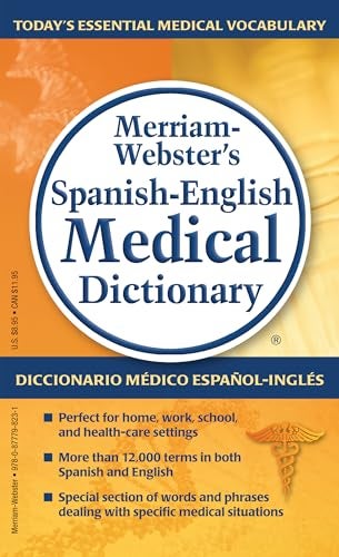 Merriamwebsters Spanishenglish Medical Dictionary 