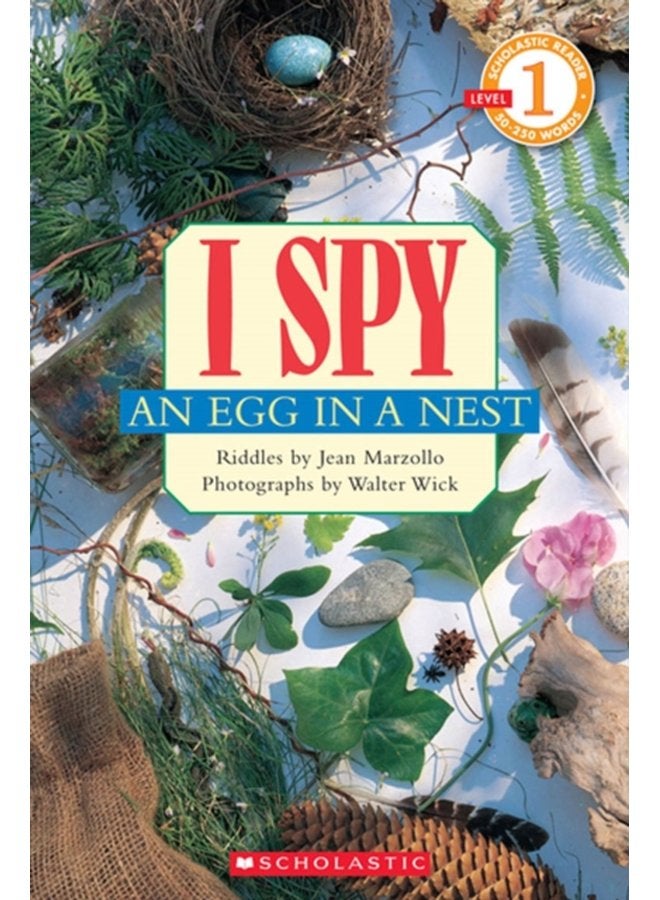 I Spy an Egg in a Nest Scholastic Reader Level 1 - Paperback