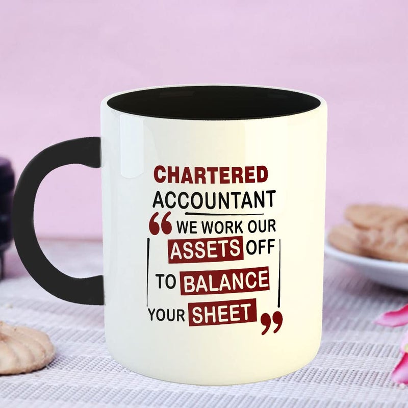 Happu Printed Ceramic Coffee Mug for Chartered Accountants We Work Our Assets Off to Balance Your Sheet Gift for CA Students Aspirants CA Professionals Accountants 325 ML11Oz 3217BK - Image 4