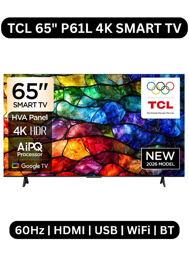 TCL 65-inch P61L 4K HDR Smart TV (2026 Model Google TV - International Version) - 65 Inch UHD TV With AiPQ Processor | Immersive Dolby Audio | HVA Panel | HDR10 | Metallic Bezel-less Design | Game Master UHD 65P61L Black - Image 1