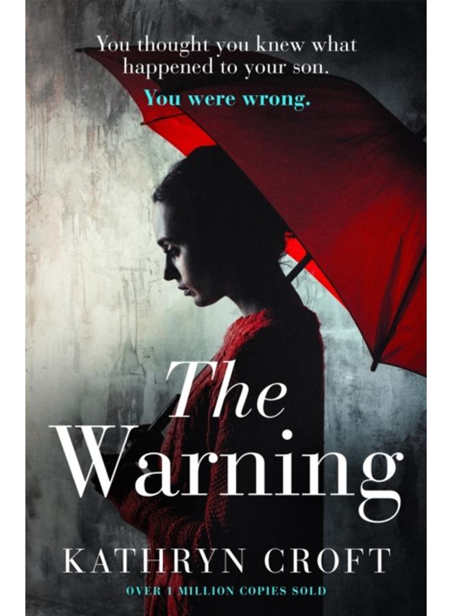 The Warning : A nail-biting, gripping psychological thriller 