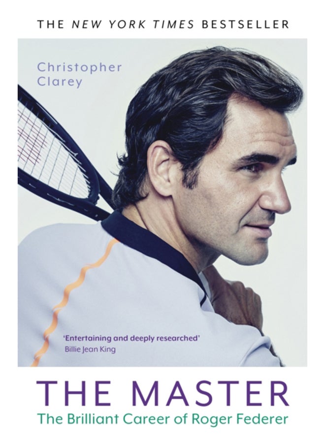 The Master : The Brilliant Career of Roger Federer 