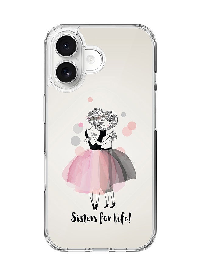 Stylizedd Classic Clear MagSafe Case for iPhone 17 , Hybrid Soft Case Flexible Edges Anti Drop TPU PC Gel Thin Transparent Cover [ Designed for iPhone 17 ] - Sisters for Life!