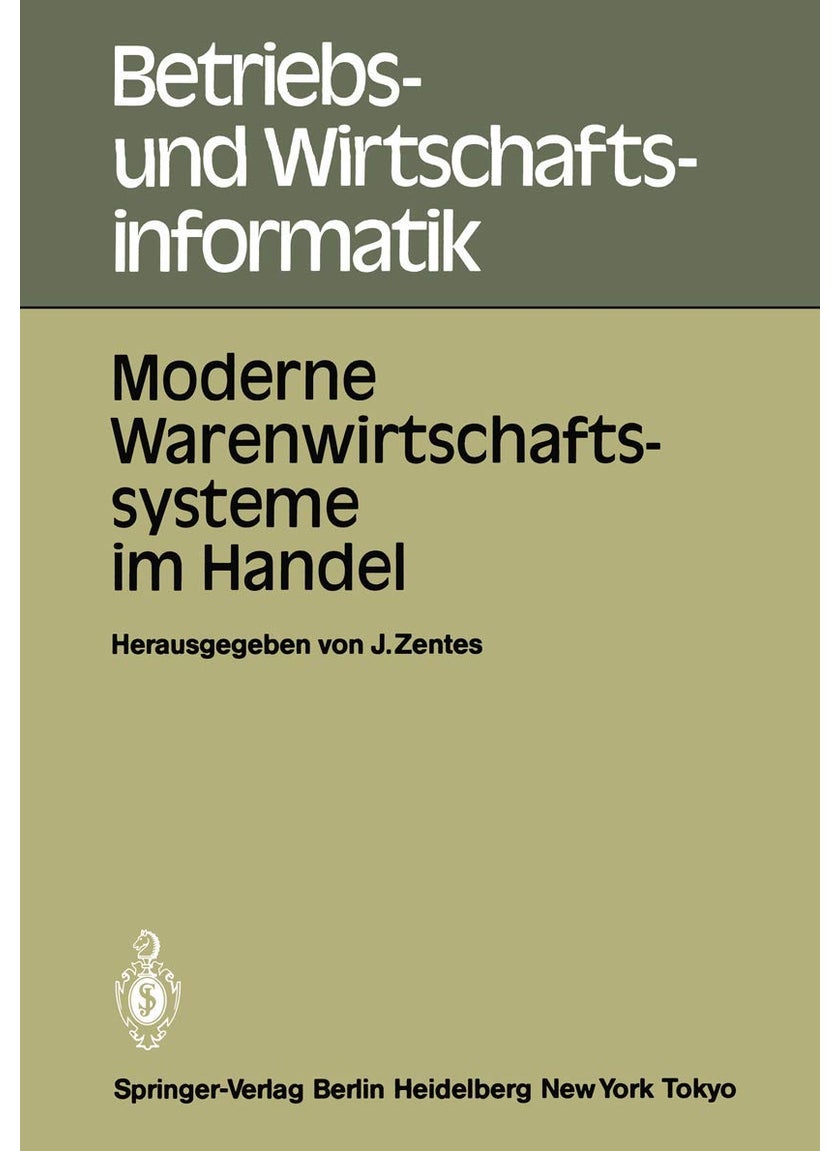 Moderne Warenwirtschaftssysteme im Handel: Internationale Fachtagung 25.-27. Oktober 1984, Rüschlikon-Zürich 