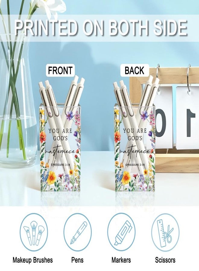QYUVK You Are God's Masterpiece Acrylic Pencil Holder Cup, Floral Christian Pen Holder for Desk, Christian Gifts for Women Girls, Bible Verses Makeup Brush Organizer for Home Office Desk Accessories - Image 3