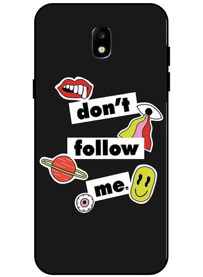EYE CATCH Protective Case Cover For Samsung Galaxy J5 Pro Smart Series Printed Protective Case Cover for Samsung J5 Pro Don't Follow Me - Image 1