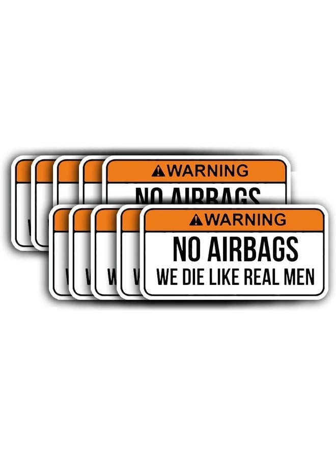 ARS ''No Air Bags We Die Like Real Men'' Set of 10 Stickers Pack Vinyl Decal 2 inch Wide