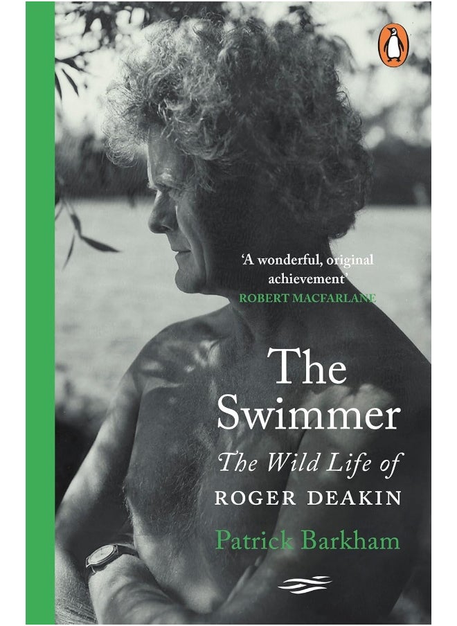The Swimmer: The Wild Life of Roger Deakin 