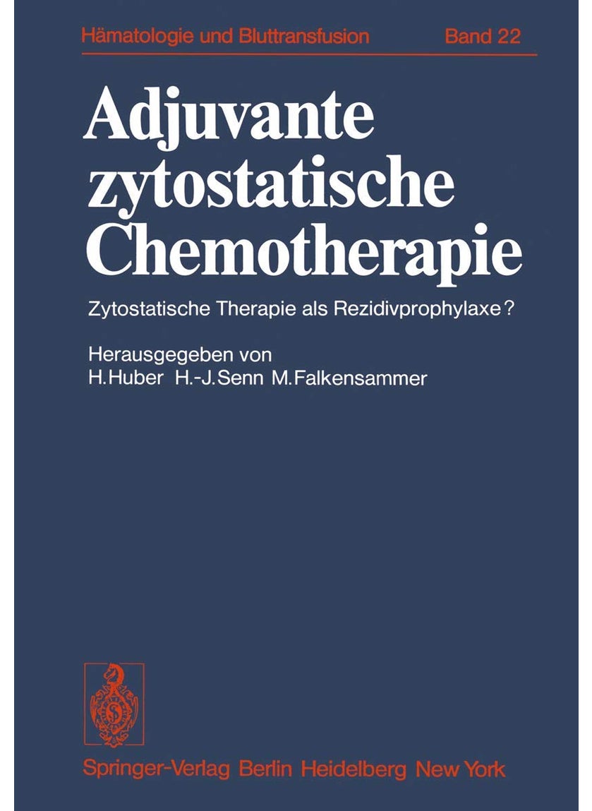 Adjuvante zytostatische Chemotherapie: Zytostatische Therapie als Rezidivprophylaxe? 