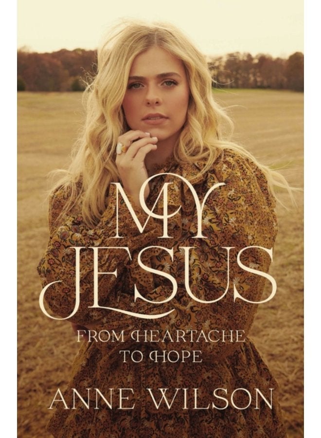 My Jesus From Heartache to Hope - Paperback