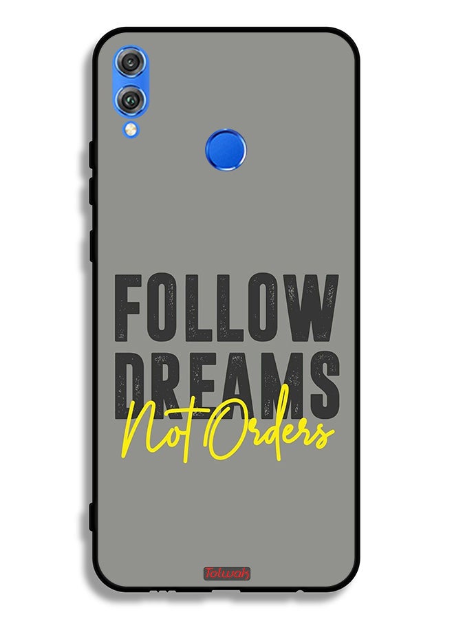 Tolwak Honor 8X Protective Case Cover Follow Dreams Not Orders - Image 2