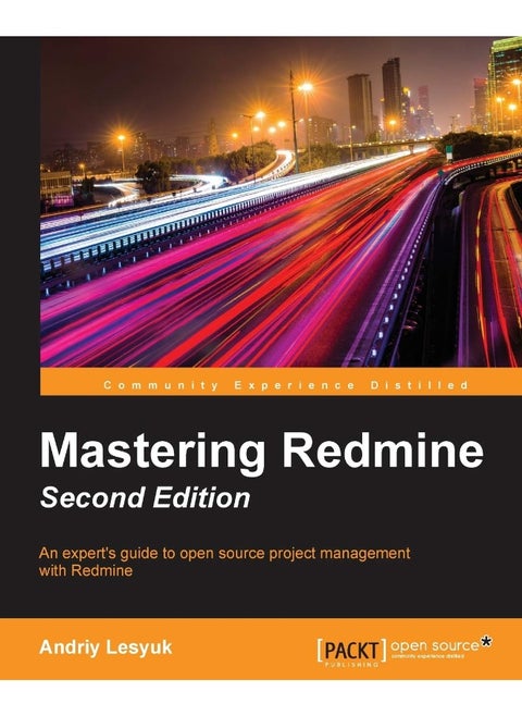 Mastering Redmine - Second Edition