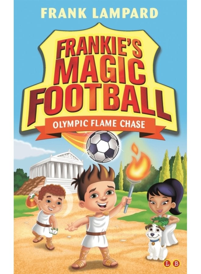 Frankie s Magic Football Olympic Flame Chase Book 16 - Paperback