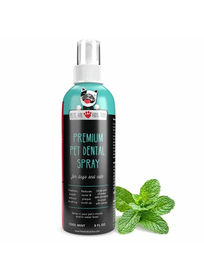 Pets Are Kids Too Pets are Kids Dog Dental Spray - 8oz Premium Dog Breath Spray & Dental Care - Natural Breath Freshener, Fights Tartar, Plaque & Gum Disease, Mouthwash for Dogs & Cats - Mint Formula Water Additive  - Image 1