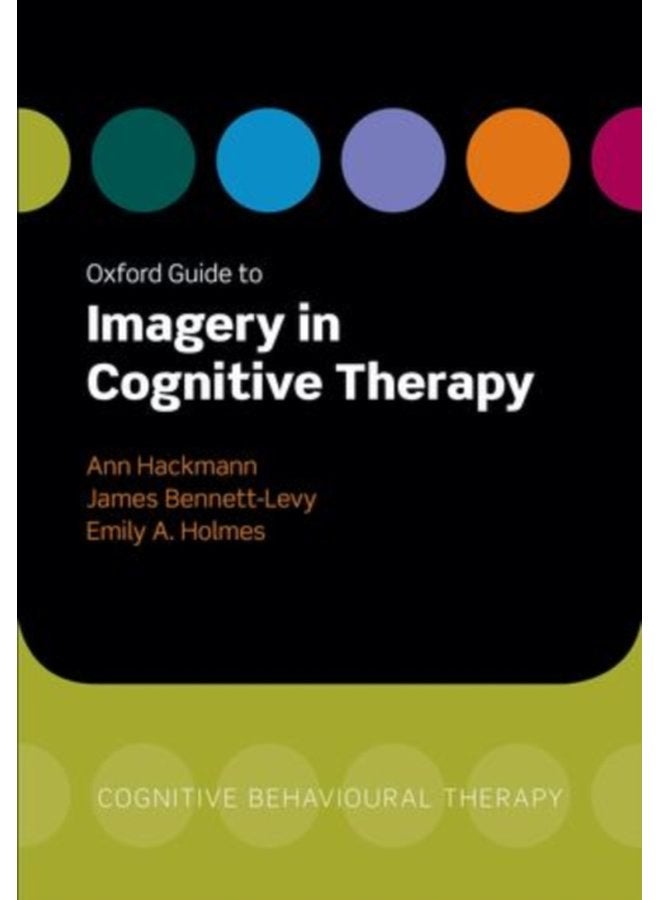 Oxford Guide to Imagery in Cognitive Therapy - Paperback