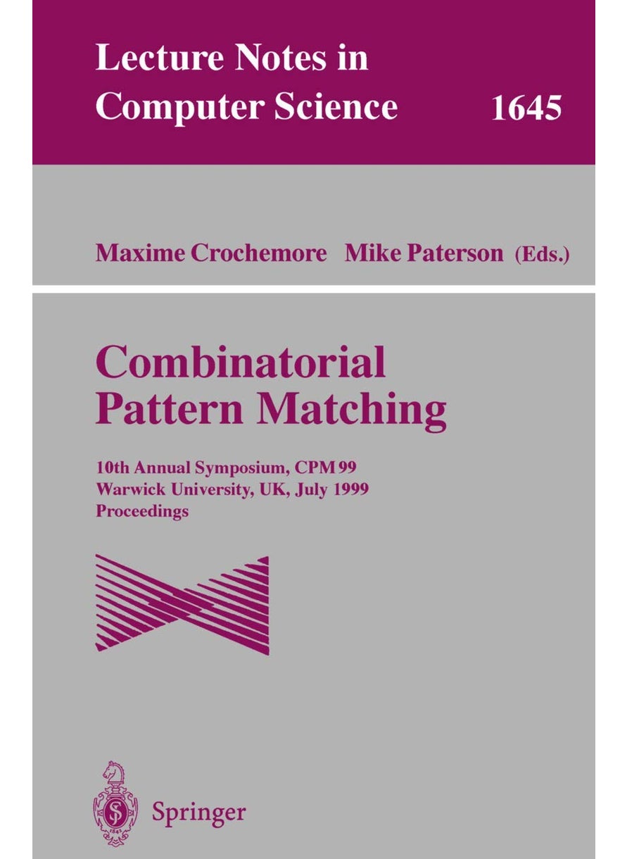 Combinatorial Pattern Matching: 10th Annual Symposium, CPM 99, Warwick University, UK, July 22-24, 1999 Proceedings 
