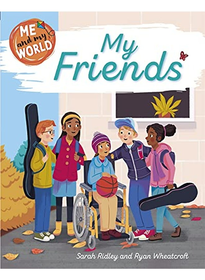 My Friends By Ridley Sarah  Wheatcroft Ryan Hardcover
