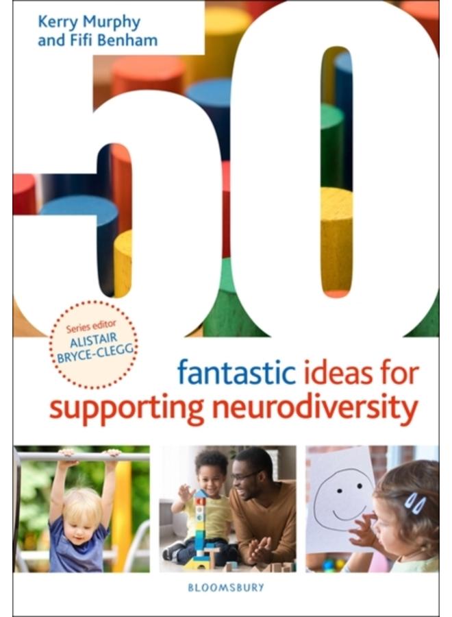 50 Fantastic Ideas for Supporting Neurodiversity
