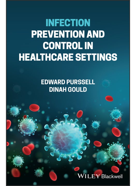 Infection Prevention and Control in Healthcare Settings