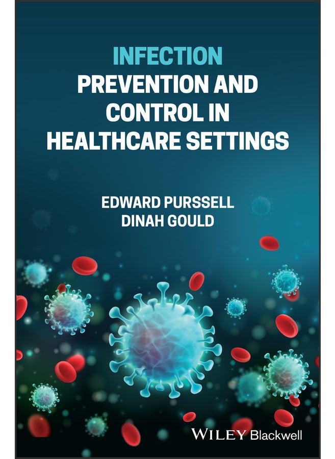 Infection Prevention and Control in Healthcare Settings