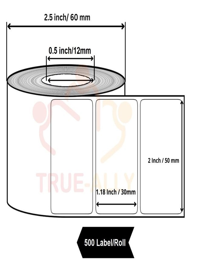 True-Ally ملصقات True-Ally الحرارية المباشرة 50x30 (قطر النواة 0.5 بوصة) ملصقات باركود MRP - 500 ملصق/لفة مصممة للطابعات الحرارية الصغيرة (قطر 60 مم) (لفتان لكل عبوة (1000 ملصق)) - Image 2