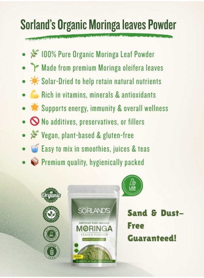 Sorland's  Premium Organic Moringa Leaves Powder - 75 Gm Complete Natural Superfood | Certified Organic | Premium Quality with Shed Drying Solar Technology (Sand & Dust free) - Image 3