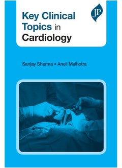 Jaypee UK Key Clinical Topics in Cardiology 