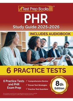 PHR Study Guide 2025-2026: 6 Practice Tests and PHR Exam Prep [8th Edition]