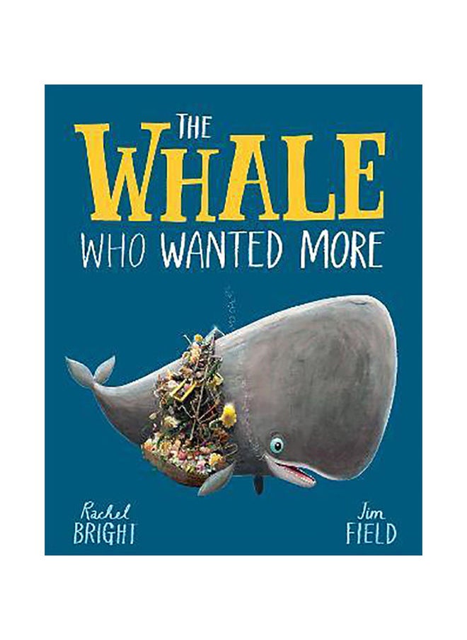 Orchard Books The Whale Who Wanted More 