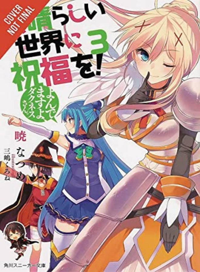 Konosuba: God'S Blessing On This Wonderful World!, Vol. 3 (Light Novel) 