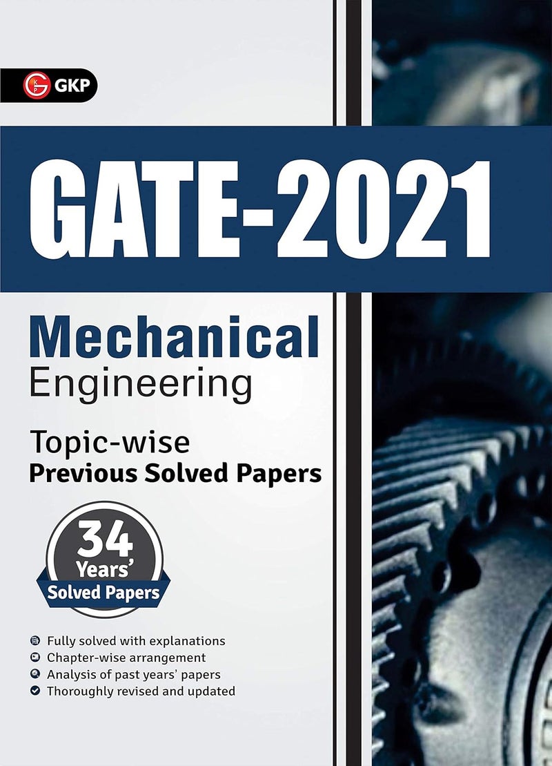 GATE 2021 - Topic-wise Previous Solved Papers - 34 Years' Solved Papers- Mechanical Engineering 