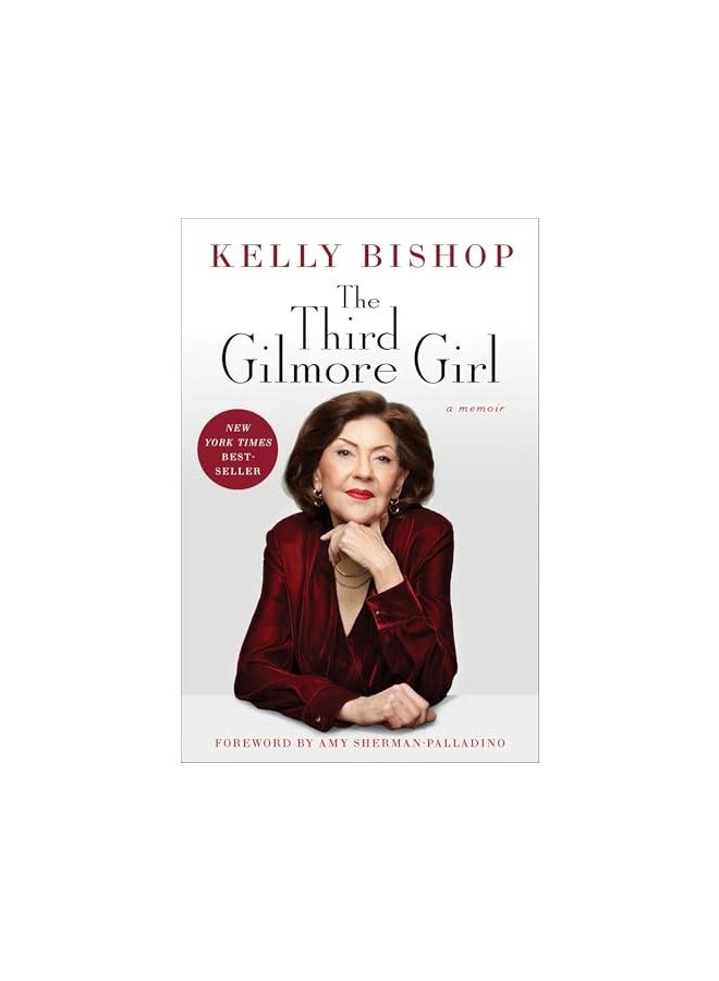 The Third Gilmore Girl A Memoir