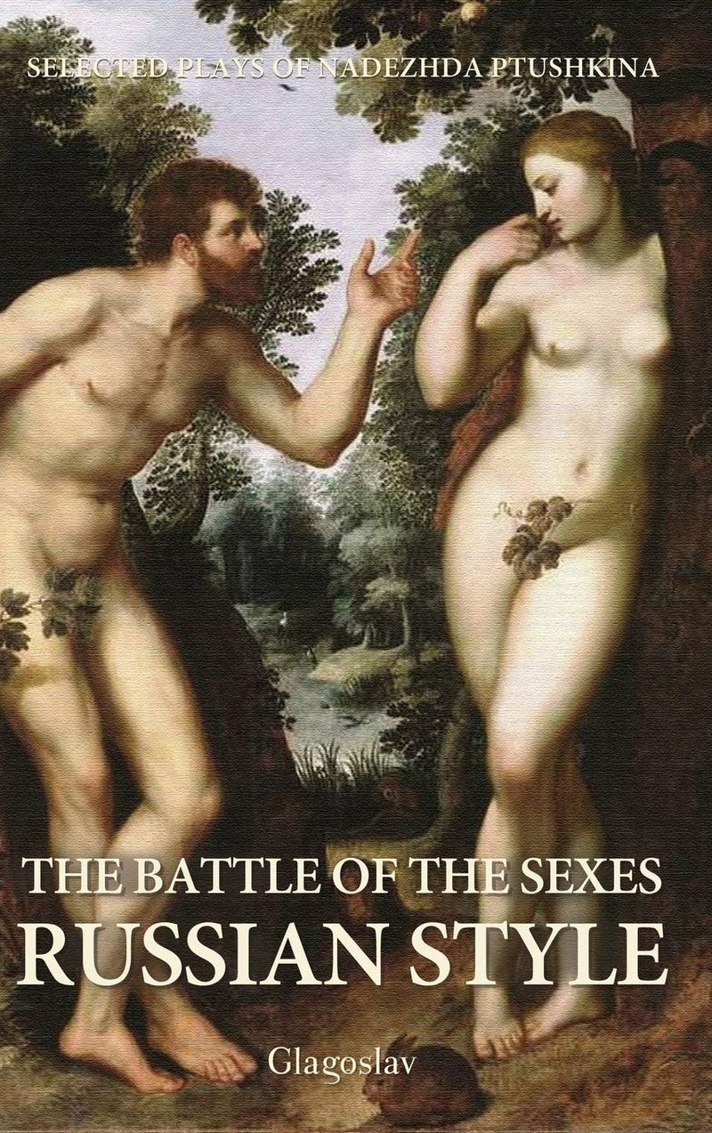 Glagoslav Publications B.V. The Battle of the Sexes Russian Style - Image 1