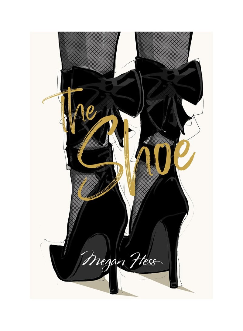 Megan Hess the Shoe The Ultimate Fashion Wardrobe 