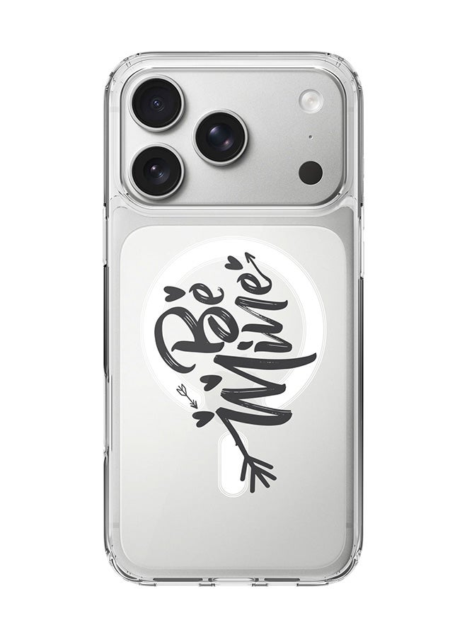 Stylizedd Classic Clear MagSafe Case for iPhone 17 Pro , Hybrid Soft Case Flexible Edges Anti Drop TPU PC Gel Thin Transparent Cover [ Designed for iPhone 17 Pro ] - Be Mine