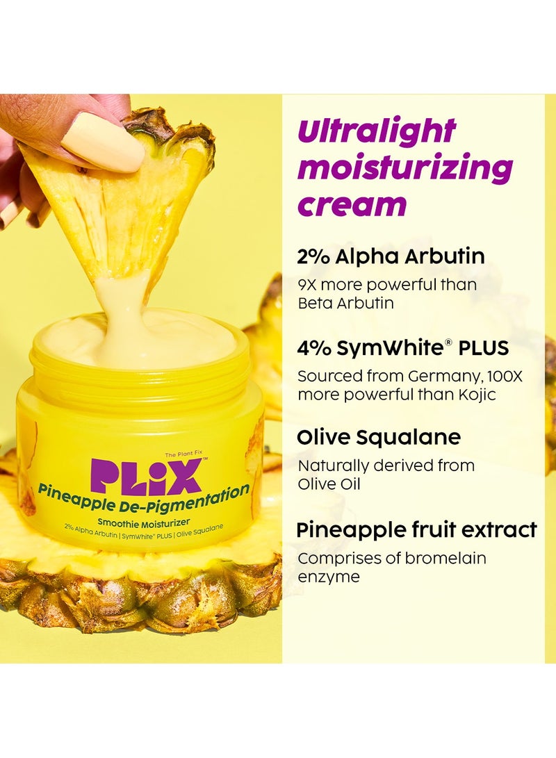 PLIX THE PLANT FIX Depigmentation Pineapple Face Moisturizer for Hyperpigmentation, Tan Removal Dark Spot Corrector with Alpha Arbutin And SymWhite PLUS Radiant Toned Skin For Men and Women - 50 g - Image 3