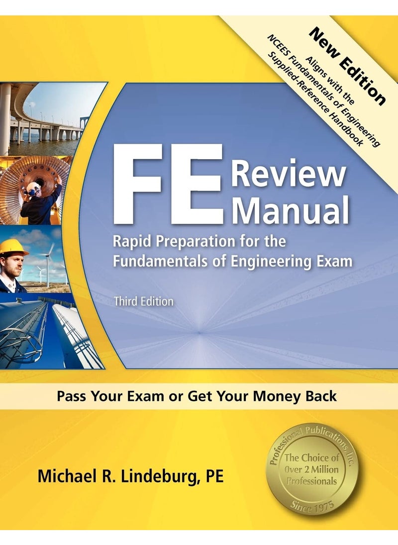 KAPLAN PPI FE Review Manual: Rapid Preparation for the Fundamentals of Engineering Exam, 3rd Edition – A Comprehensive Preparation Guide for the FE Exam 