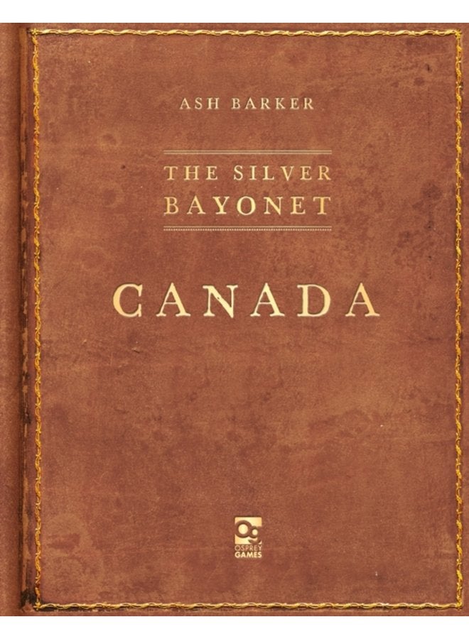 The Silver Bayonet Canada - Paperback