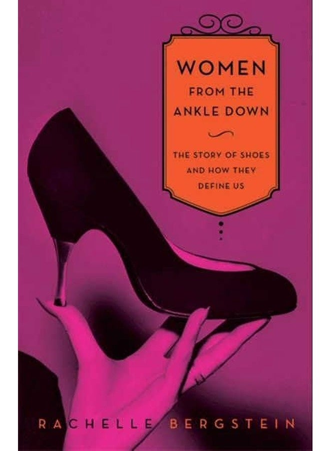 Women from the Ankle Down