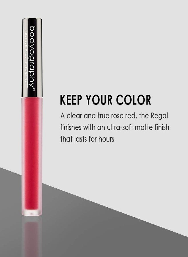 Bodyography Matte Lip Lava Liquid Lipstick (Regal): Rose Red Salon Makeup Long-Wearing Lipstick with Soft Opaque Finish - Image 3