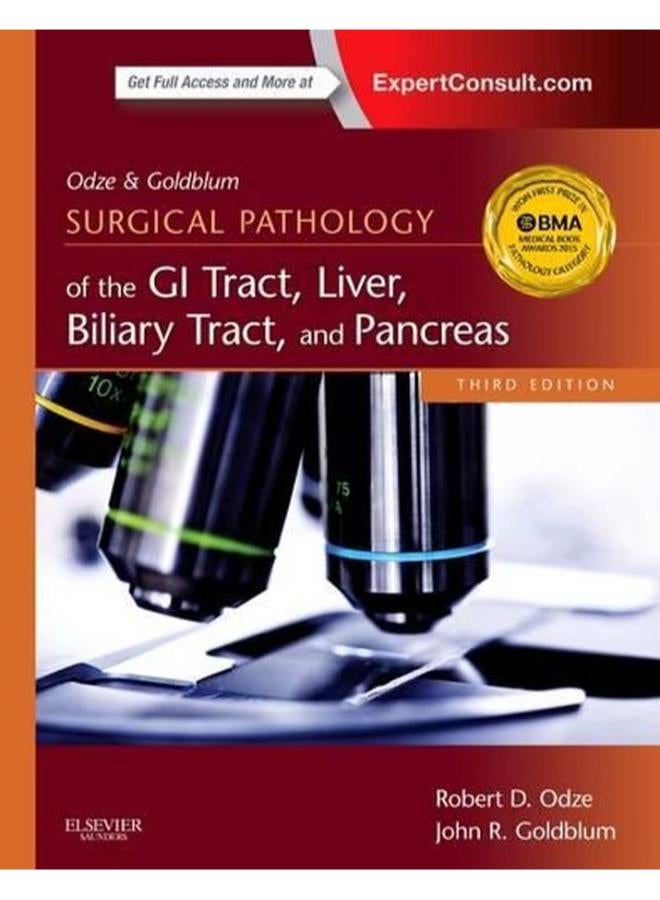 Odze and Goldblum Surgical Pathology of the GI Tract  Liver  Biliary Tract and Pancreas  Ed   3
