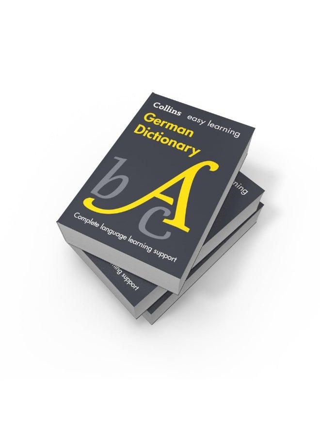 Easy Learning German Dictionary: Achieve exam success in GCSE German with Collins. Your trusted partner for comprehensive study materials and expert guidance