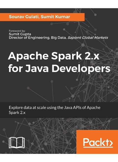 Apache Spark 2.x for Java Developers