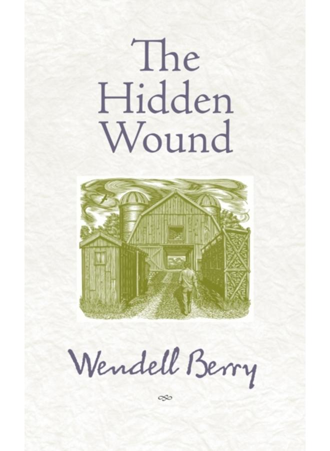 The Hidden Wound