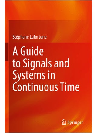 A Guide to Signals and Systems in Continuous Time - pzsku/Z4C64E2FE53B91EF9F692Z/45/_/1742810896/b090a00c-0041-4319-9a5a-b8d87e1e5664
